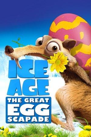 Ice Age: The Great Egg-Scapade streaming