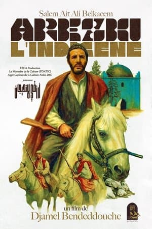 Arezki, L'Indigène streaming