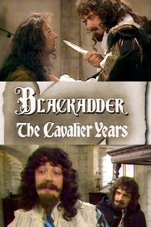 Blackadder: The Cavalier Years streaming