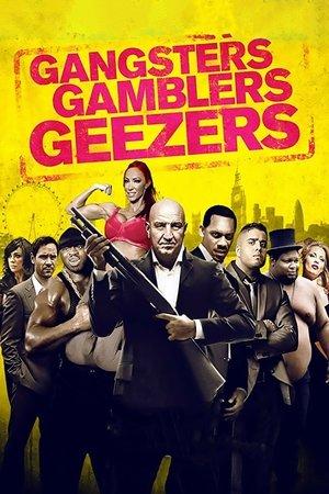 Gangsters Gamblers Geezers streaming