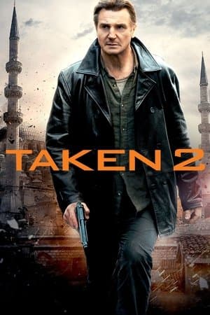 Taken 2 streaming