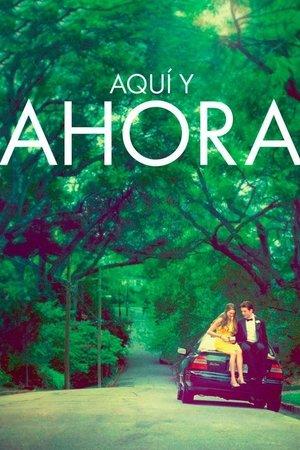 Aquí y ahora streaming