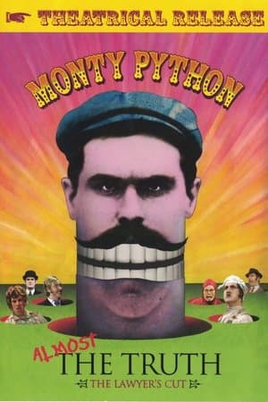 Monty Python: Almost the Truth  (The Lawyer's Cut) - Theatrical Release streaming