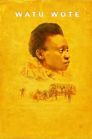 Watu Wote: All of Us streaming