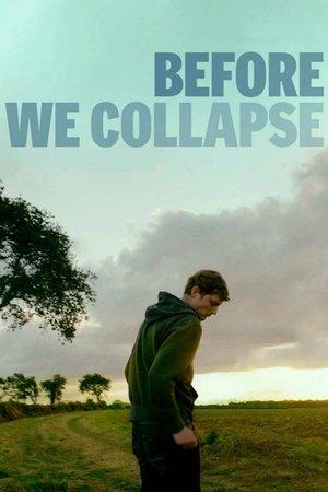Before We Collapse streaming