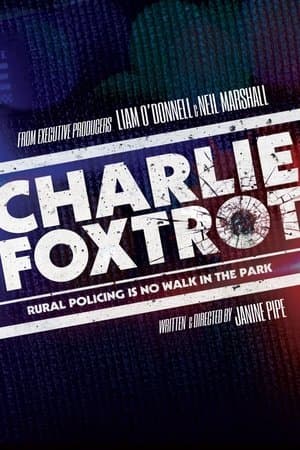 Charlie Foxtrot streaming