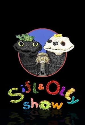 The Sifl and Olly Show streaming
