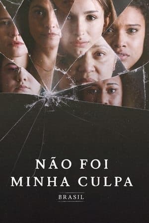 Not My Fault: Brazil streaming