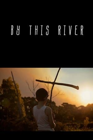 By this River streaming