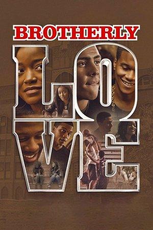 Brotherly Love streaming