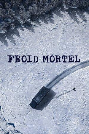 Froid mortel streaming