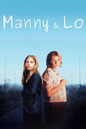 Manny & Lo streaming
