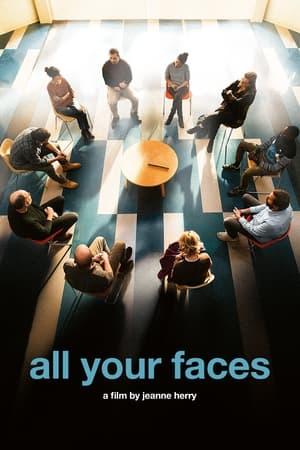 All Your Faces streaming