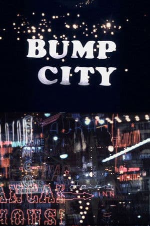 Bump City streaming