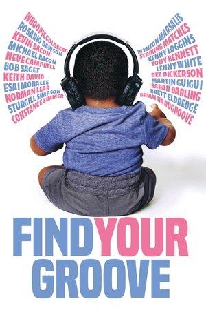 Find Your Groove streaming