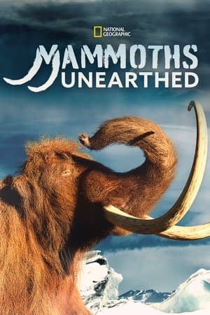 Mammoth Unearthed streaming