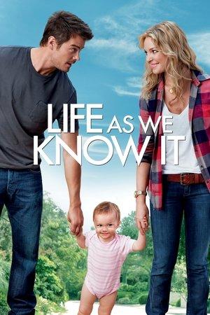 Life As We Know It streaming