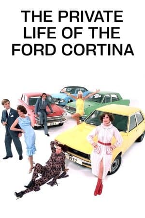 The Private Life of the Ford Cortina streaming