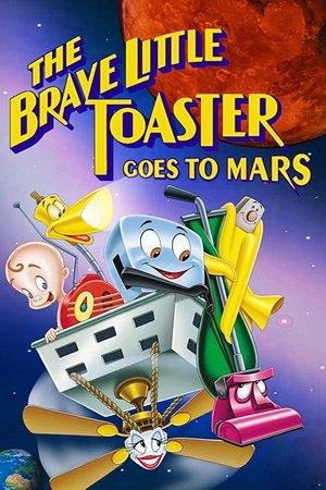 The Brave Little Toaster Goes to Mars streaming