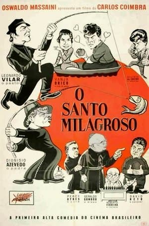 O Santo Milagroso streaming