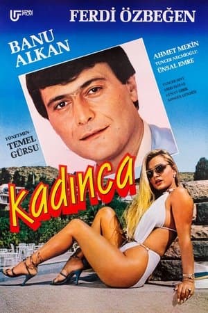 Kadınca streaming