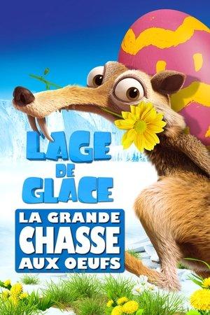 L’Âge de glace : La Grande Chasse aux œufs streaming