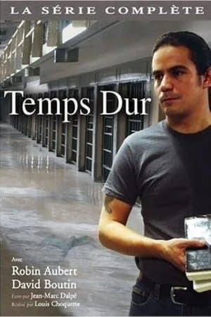 Temps Dur streaming
