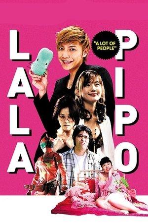 Lala Pipo: A Lot of People streaming