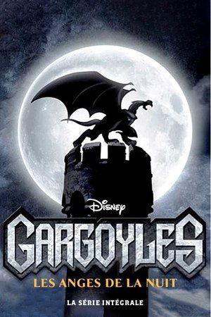 Gargoyles, les anges de la nuit streaming