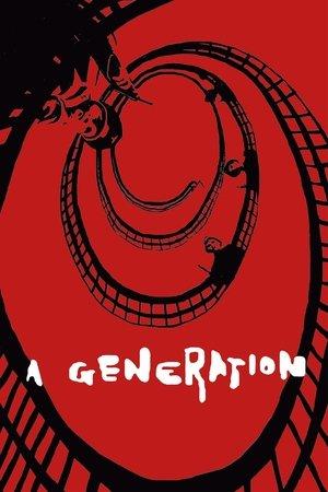 A Generation streaming