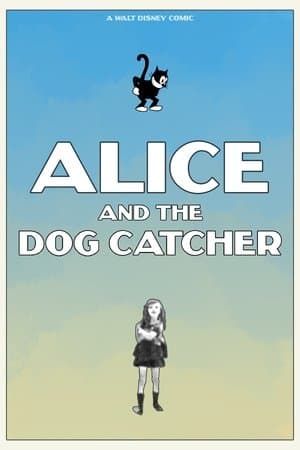 Alice and the Dog Catcher streaming