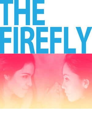The Firefly streaming