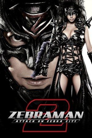 Zebraman 2: Attack on Zebra City streaming