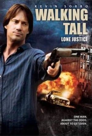 Walking Tall: Lone Justice streaming