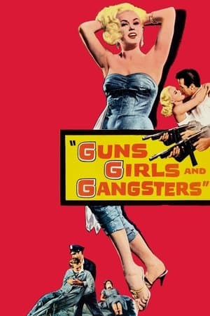 Guns, Girls and Gangsters streaming