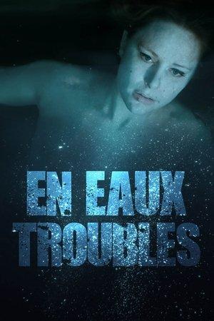 En eaux troubles streaming