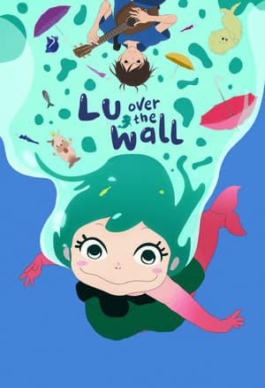 Lu Over the Wall streaming