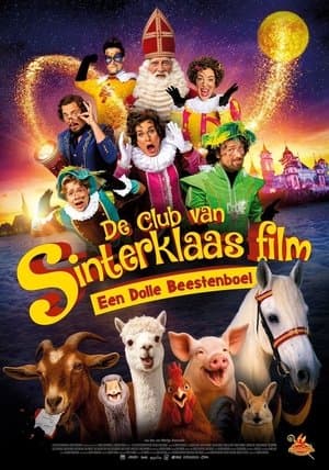De Club Van Sinterklaas: Een Dolle Beestenboel streaming