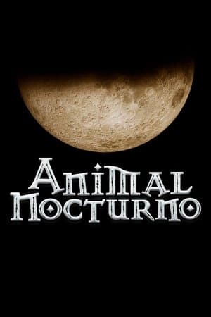 Animal nocturno streaming