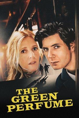 The Green Perfume streaming
