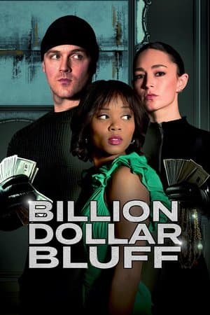 Billion Dollar Bluff streaming