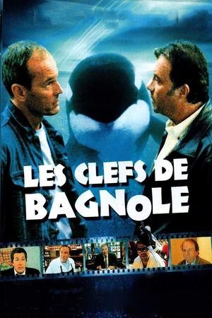 Les Clefs de bagnole streaming