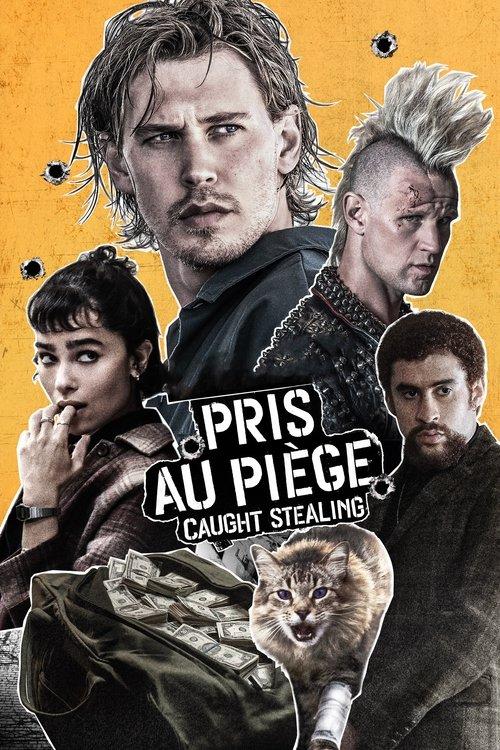 Pris au piège - Caught Stealing streaming