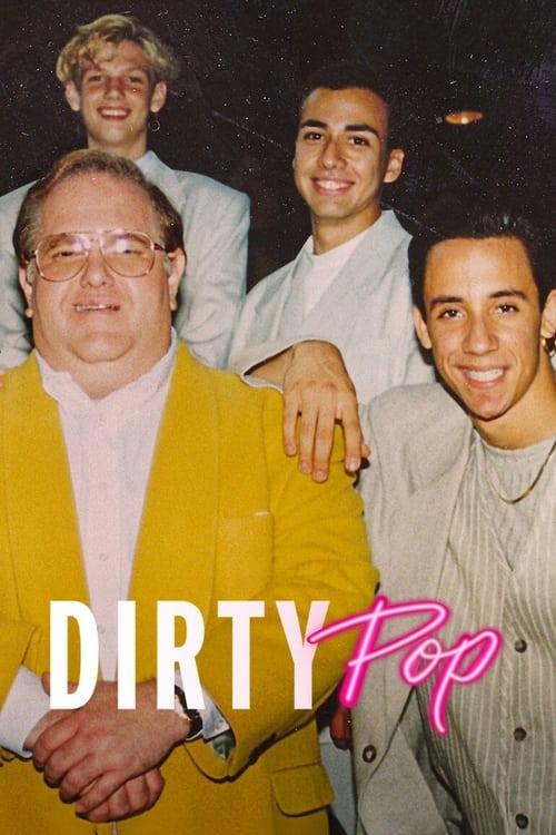 Dirty Pop: The Boy Band Scam streaming