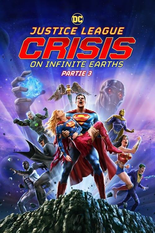 Justice League : Crisis on Infinite Earths Partie 3 streaming
