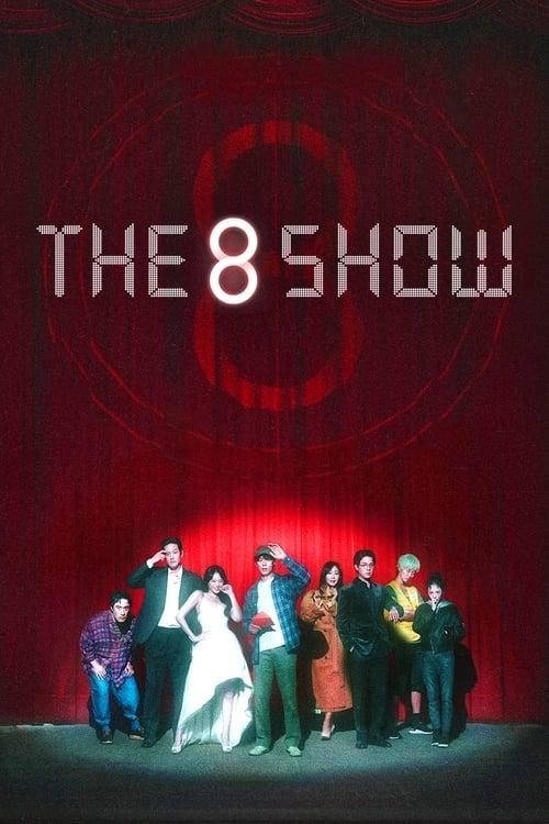 The 8 Show streaming