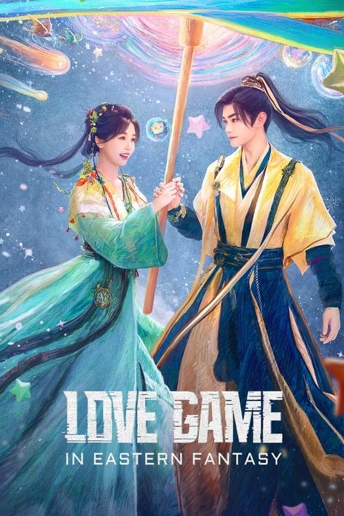 Love Game in Eastern Fantasy streaming