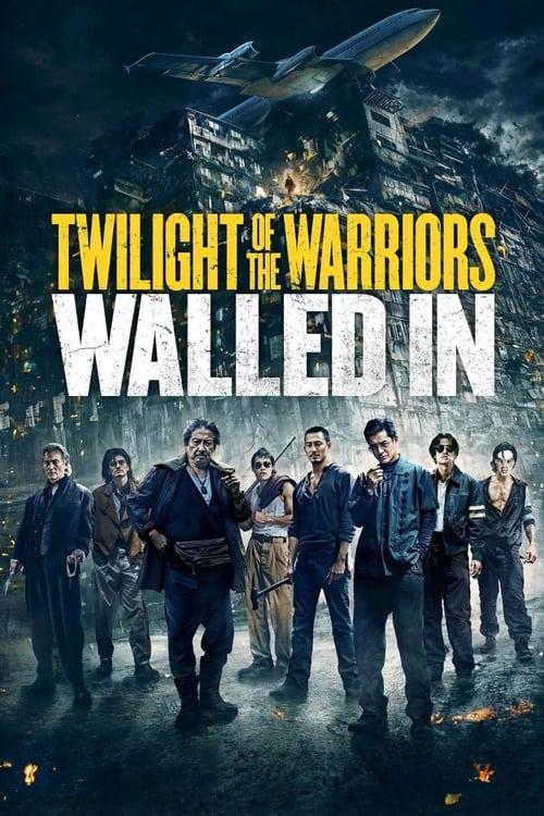 Twilight of the Warriors: Walled In streaming