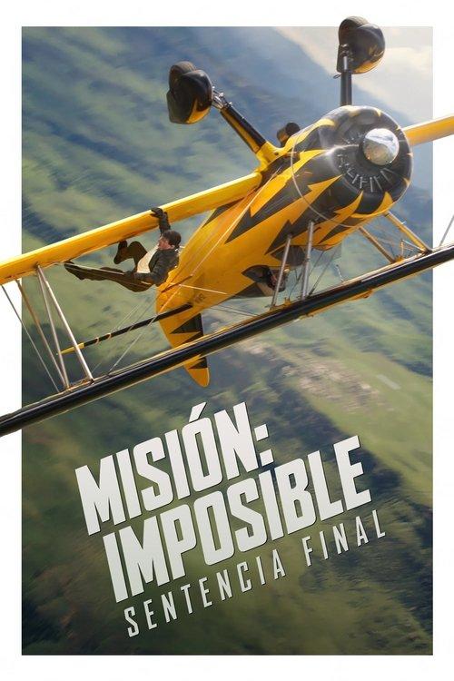 Misión: Imposible - Sentencia final streaming