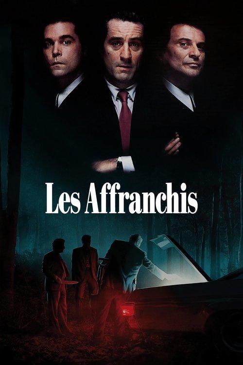 Les Affranchis streaming